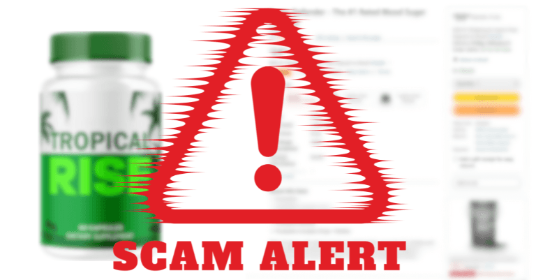Tropical Rise Scam Alert
